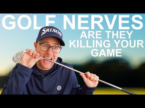 WHY NERVES KILL YOUR GOLF GAME HOW TO PLAY BETTER GOLF