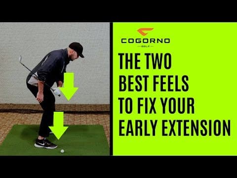 GOLF: The Two Best Feels To Fix Your Early Extension